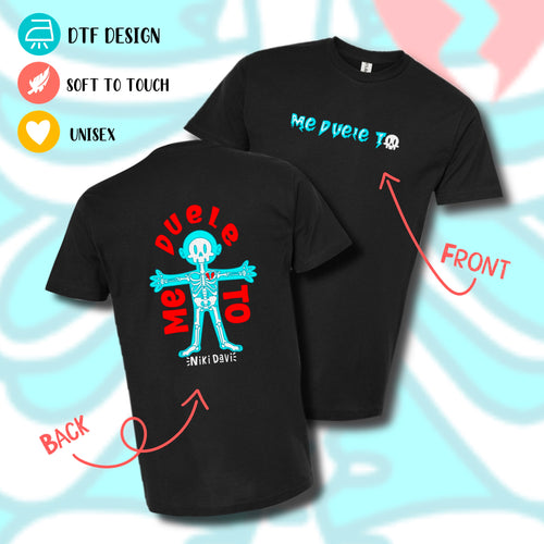 Me Duele To T-Shirt